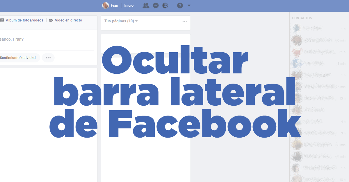 Ocultar la barra lateral de Facebook - Fran Bravo gestión de presencia en internet