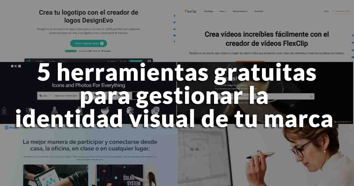 5 herramientas gratuitas para gestionar la identidad visual de tu marca, marca, aplicacion, design evo, flex clip, unsplash, prezi, noun project, fran bravo, redes sociales, villena, alicante (8) Foto de las portadas de las 5 páginas. 5 herramientas gratuitas para gestionar la identidad visual de tu marca, marca, aplicacion, design evo, flex clip, unsplash, prezi, noun project, fran bravo, redes sociales, villena, alicante